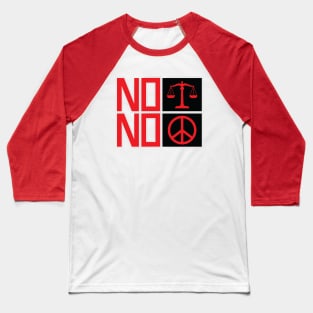 No Justice No Peace Baseball T-Shirt